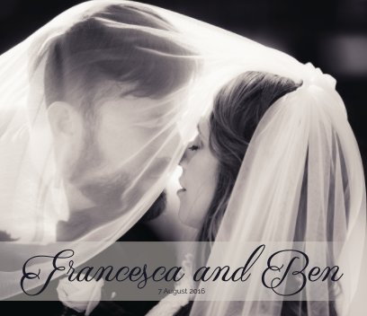 Francesca and Ben's Wedding Album book cover