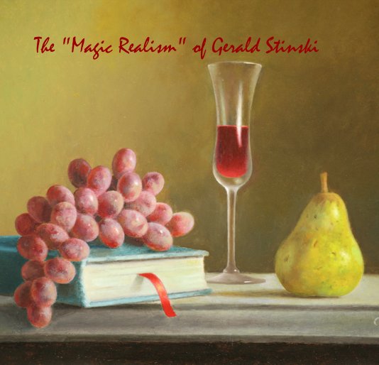 Ver The "Magic Realism" of Gerald Stinski por Ellen Minter