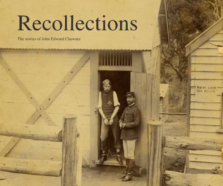 View Recollections by Allan Chawner