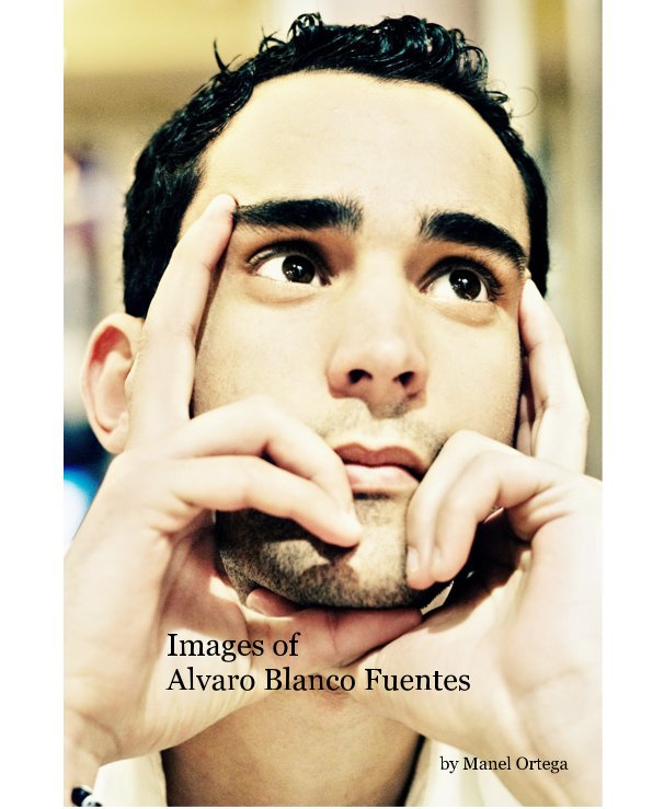 View Images of Alvaro Blanco Fuentes by Manel Ortega