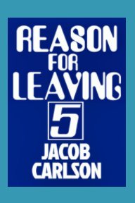 REASON FOR LEAVING 5 book cover