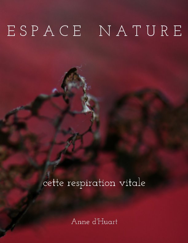 View Espace Nature by Anne d'Huart