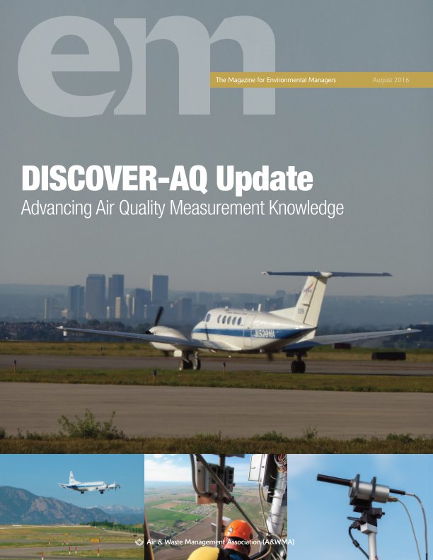View EM August 2016 by Air & Waste Management Association