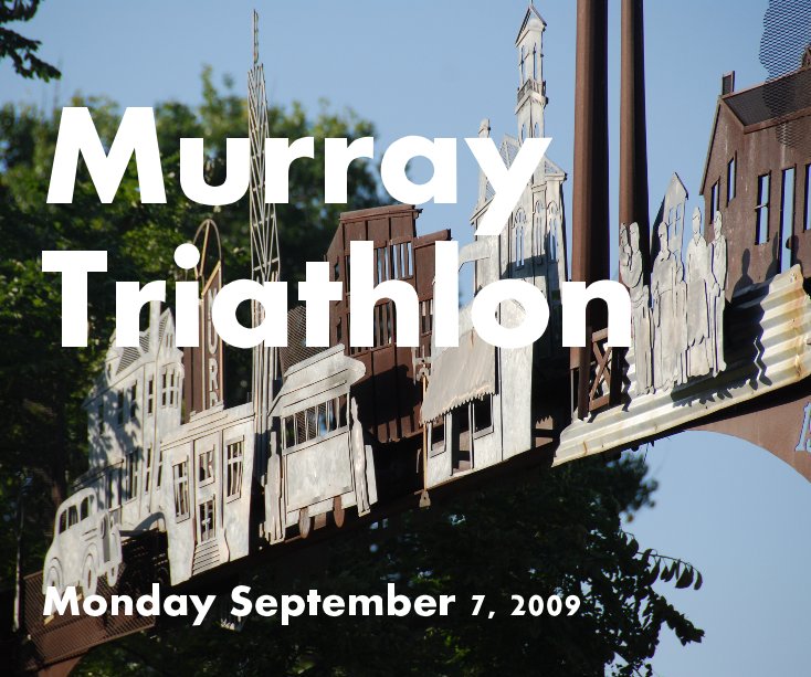 View Murray Triathlon Monday September 7, 2009 by NataliaFucci