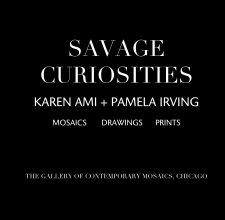 SAVAGE CURIOSITIES  KAREN AMI + PAMELA IRVING book cover
