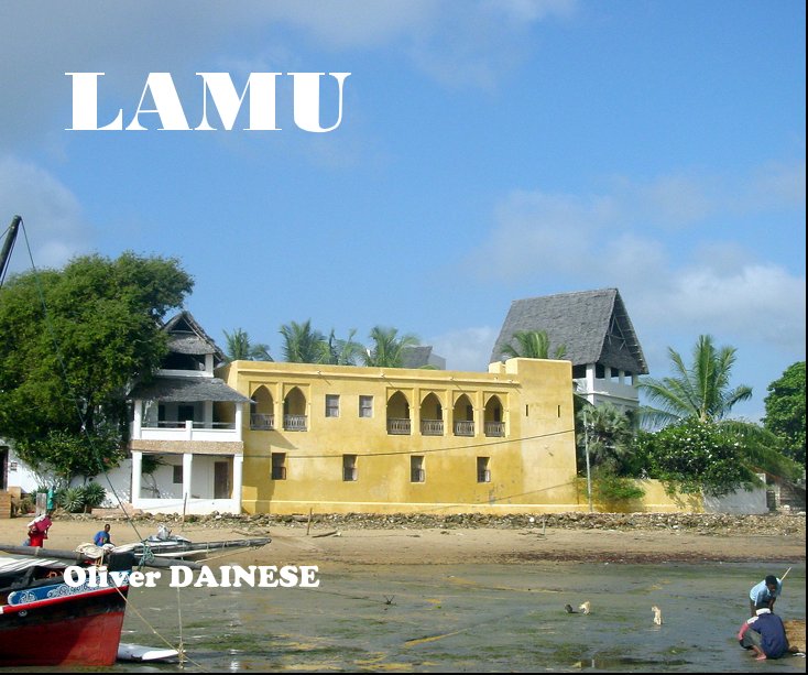 View LAMU by Oliver DAINESE