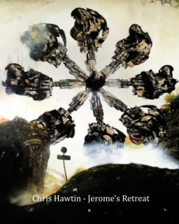 Chris Hawtin - Jerome's Retreat book cover