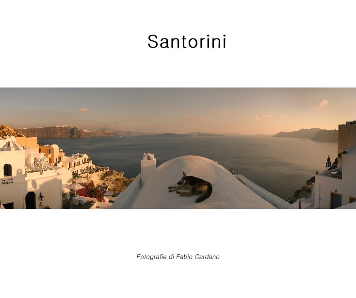 Ver Santorini por Fotografie di Fabio Cardano