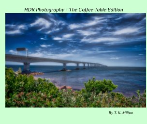 HDR Photography - The Coffee Table Edition book cover