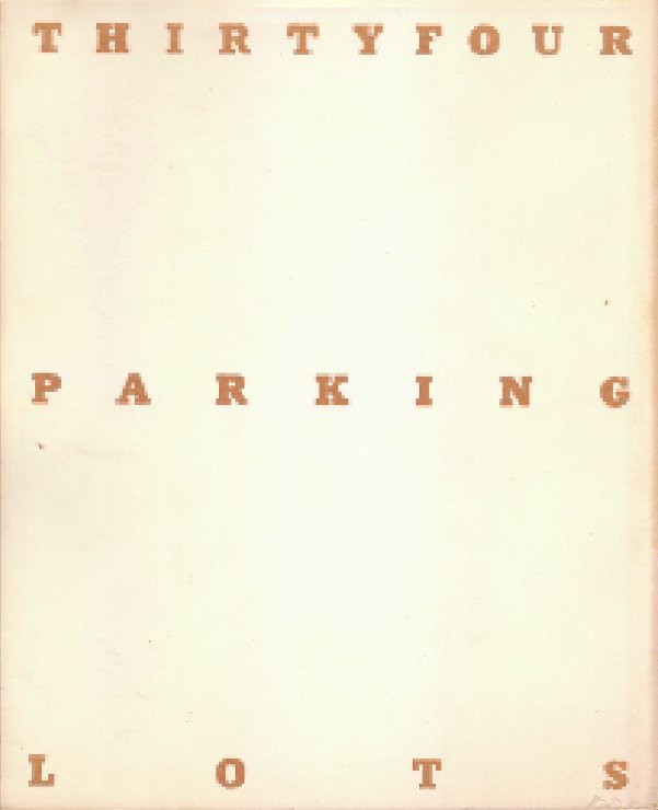View Thirtyfour Parking Lots by Hermann Zschiegner