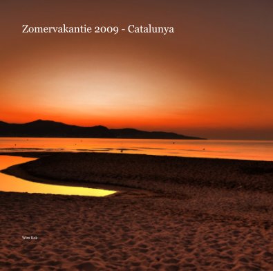 Zomervakantie 2009 - Catalunya book cover