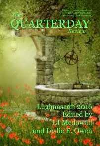 The Quarterday Review Volume 2 Issue 3 Lughnasadh book cover