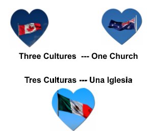 Three Cultures -- One Church      Tres Culturas - Una Iglesia book cover
