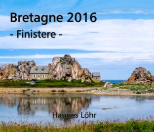 Bretagne - Finistere 2016 book cover