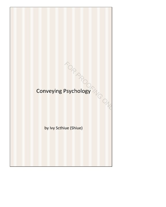 Ver Conveying Psychology por Ivy Scthiue (Shiue)