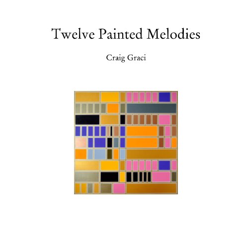 Twelve Painted Melodies nach Craig Graci anzeigen