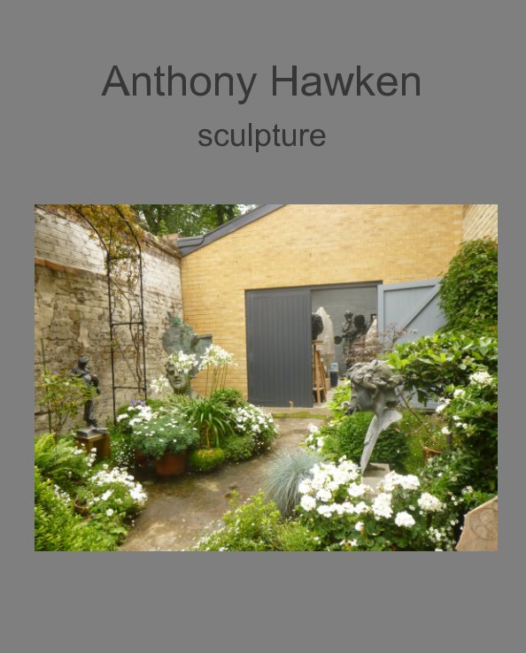 Anthony Hawken, Sculpture nach Anthony Hawken anzeigen