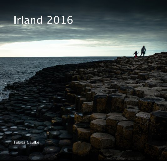 View Irland 2016 by Tobias Gaulke