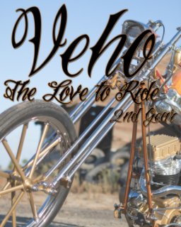 Veho: The Love to Ride  2nd Gear book cover