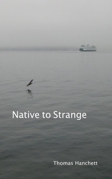 Ver Native to Strange por Thomas Hanchett