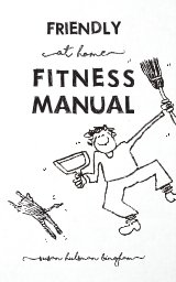 Friendly At Home Fitness Manual book cover