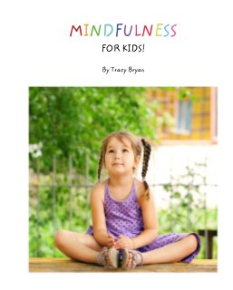 MINDFULNESS                                  FOR KIDS! book cover