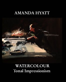 WATERCOLOUR: Tonal Impressionism book cover