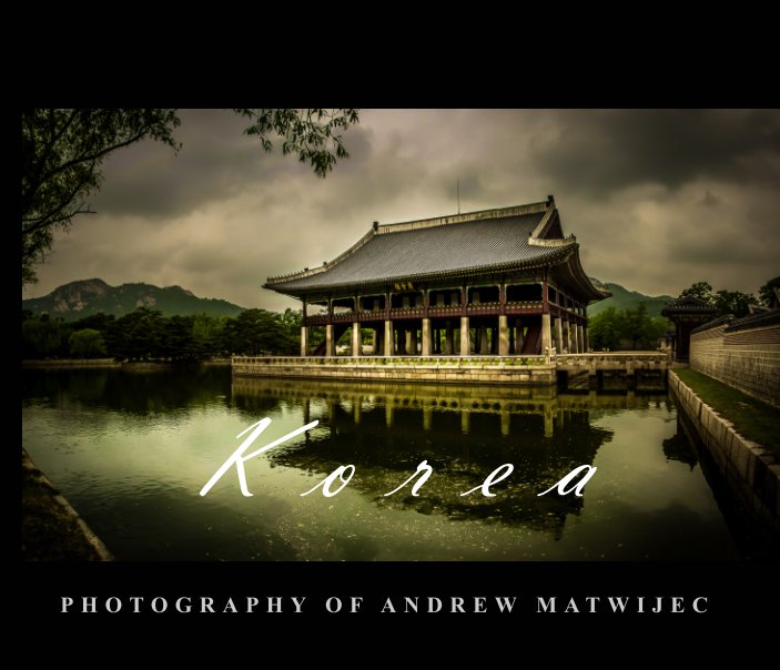 View Korea by Andrew Matwijec