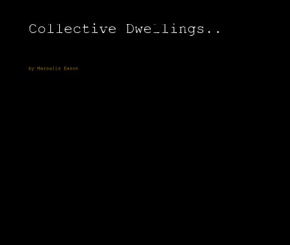 Collective Dwellings.. book cover