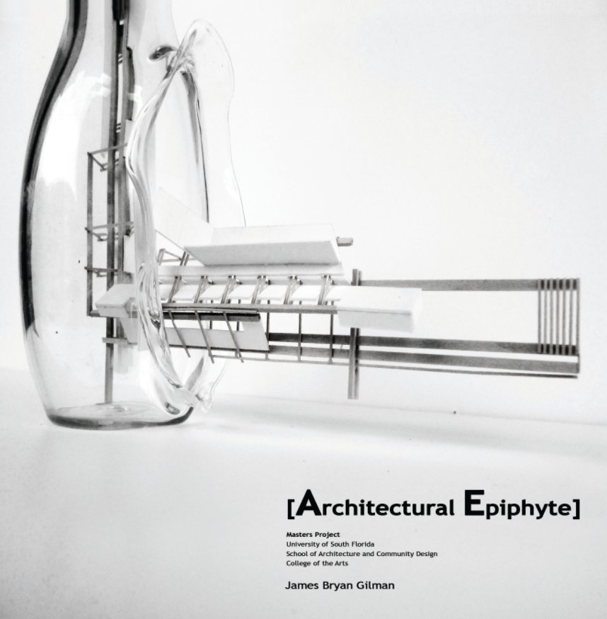 Ver Architectural Epiphyte por James Gilman