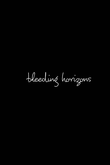 View Bleeding Horizons by Anonymous