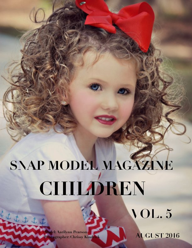 View SNAP MODEL MAGAZINE CHILDREN VOL 5 by DANIELLE COLLINS, CHARLES WEST