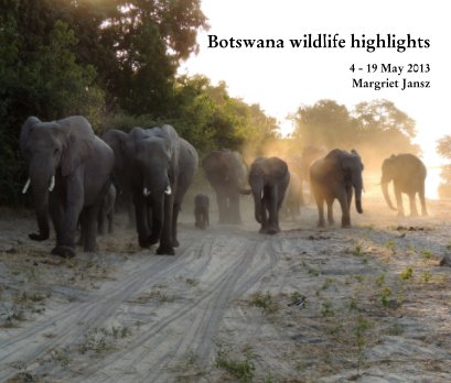 2013 Botswana - Mammals book cover