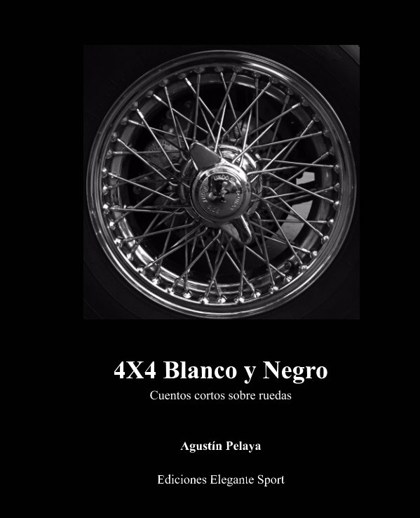 Ver 4x4 Blanco y Negro por Agustín Pelaya
