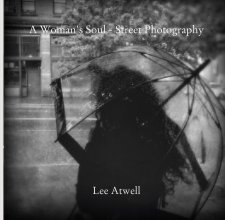 A Woman's Soul - Street Photography book cover