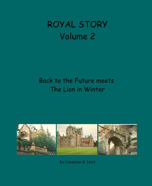 ROYAL STORY Volume 2 nach Coralynn & Terri anzeigen