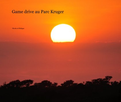 Game drive au Parc Kruger book cover