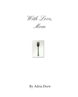 With Love, Mom book cover