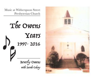 Music at Witherspoon Street Presbyterian Church/ The Owens Years 1997 HARDCOVER book cover