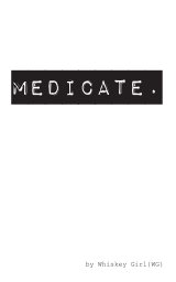 Medicate. book cover