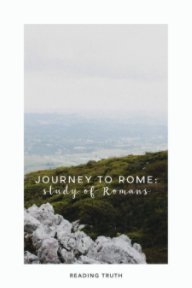 Journey to Rome: Study of Romans book cover