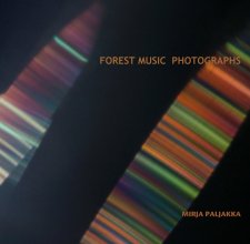 FOREST MUSIC  PHOTOGRAPHS book cover