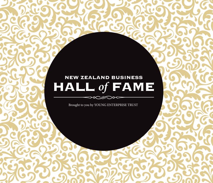 Visualizza New Zealand Business Hall of Fame 2016 di Young Enterprise Trust