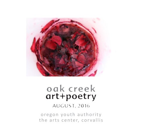 Bekijk art+poetry - August 2016 op Barry Shapiro