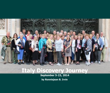 Italy Discovery Journey September 5-23, 2014 book cover