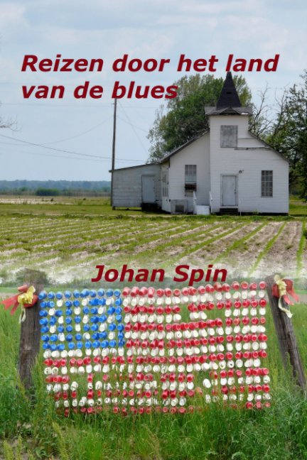 Ver Reizen door het land van de blues por Johan Spin