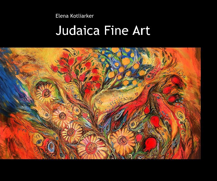 Visualizza Judaica Fine Art di Elena Kotliarker