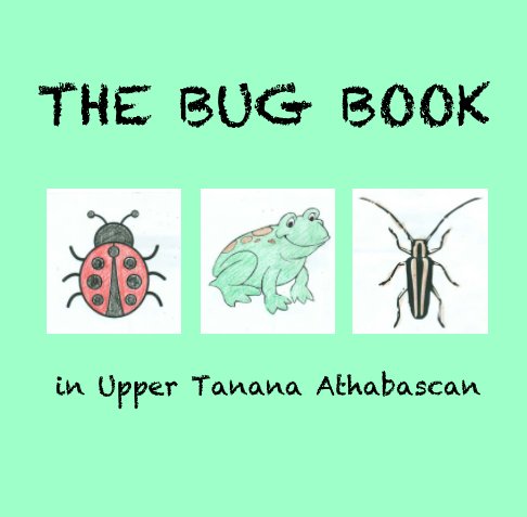 View The Bug Book by Cherie Marunde, Jamie Marunde