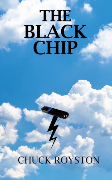 View The Black Chip by Chuck Royston