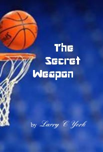 The Secret Weapon book cover